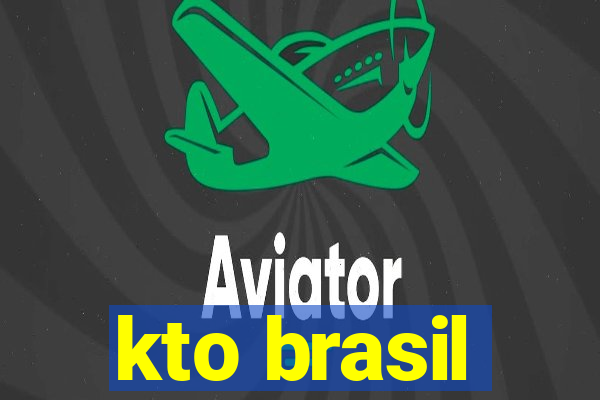 kto brasil