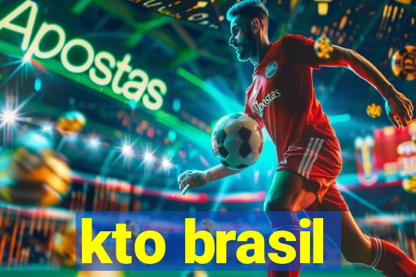 kto brasil