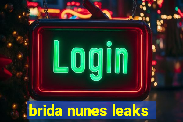 brida nunes leaks