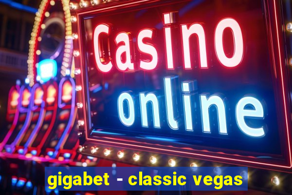 gigabet - classic vegas