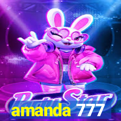 amanda 777