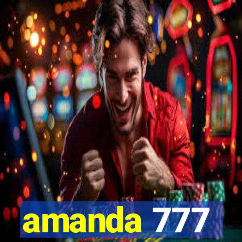 amanda 777