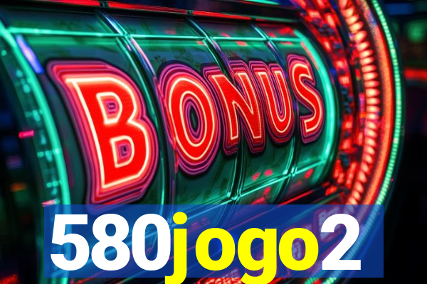 580jogo2