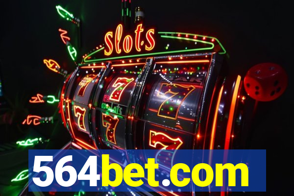 564bet.com