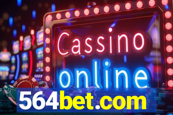 564bet.com