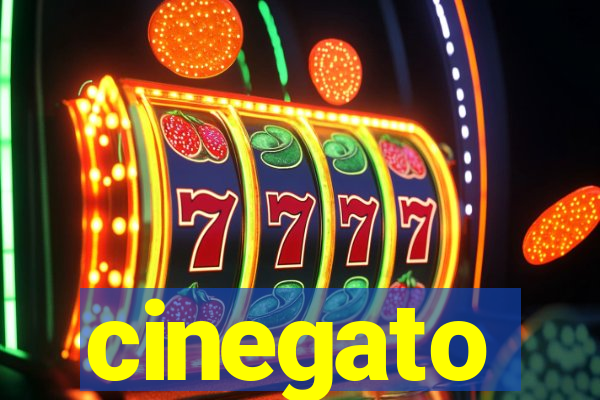 cinegato