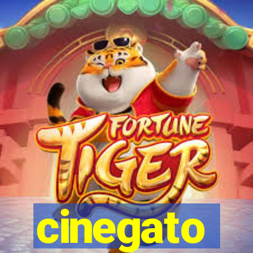 cinegato