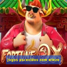 jogos parecidos com winzo