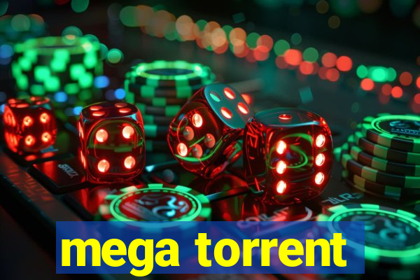 mega torrent