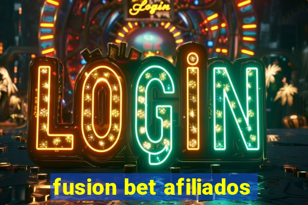 fusion bet afiliados