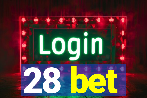 28 bet