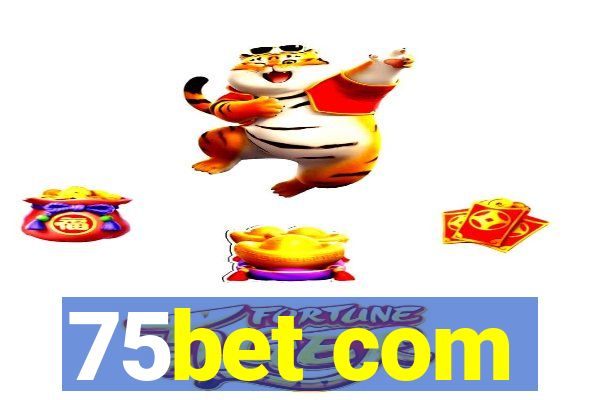 75bet com