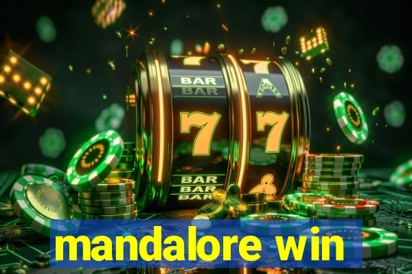 mandalore win