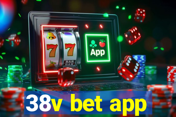 38v bet app