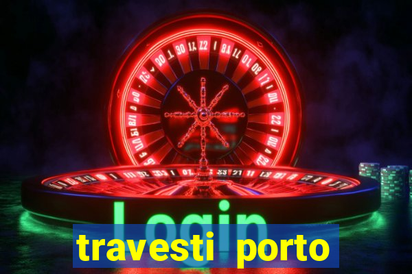 travesti porto alegre viva local