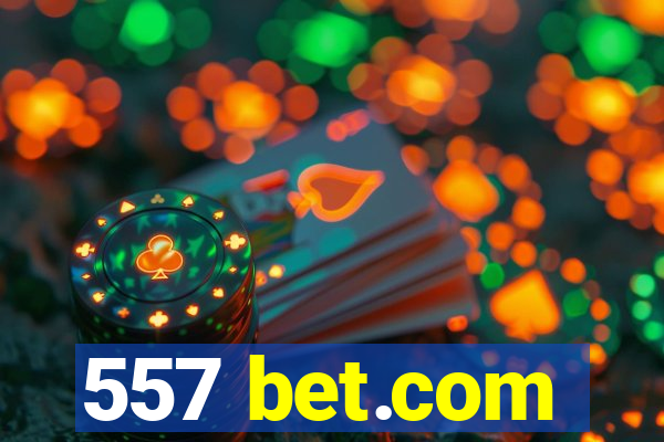 557 bet.com