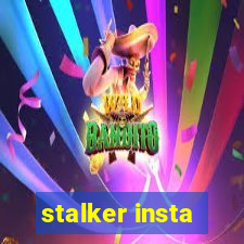 stalker insta