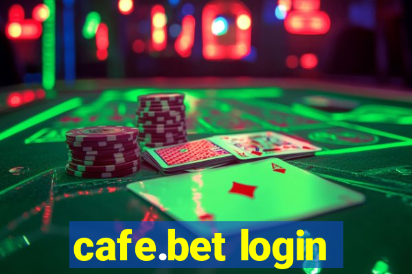 cafe.bet login