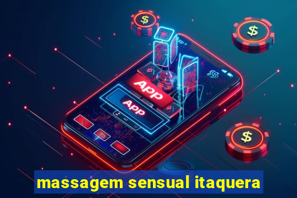 massagem sensual itaquera