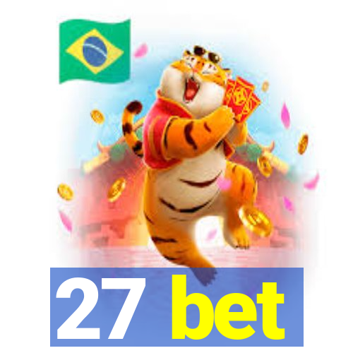 27 bet