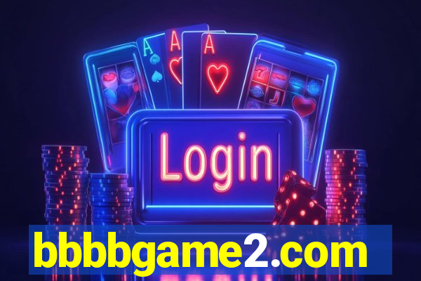 bbbbgame2.com