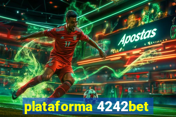 plataforma 4242bet