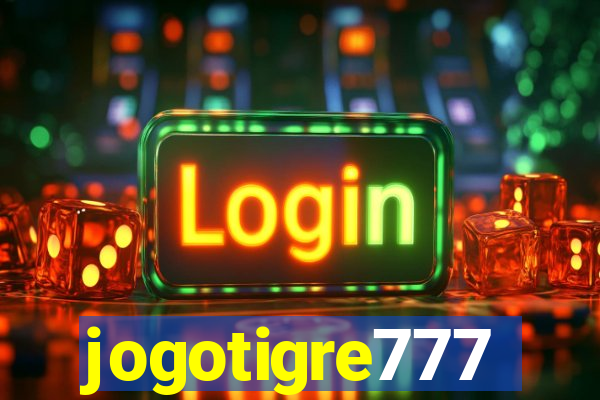 jogotigre777