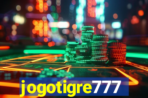 jogotigre777