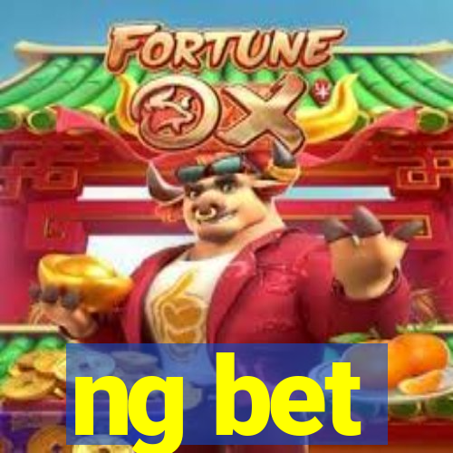 ng bet