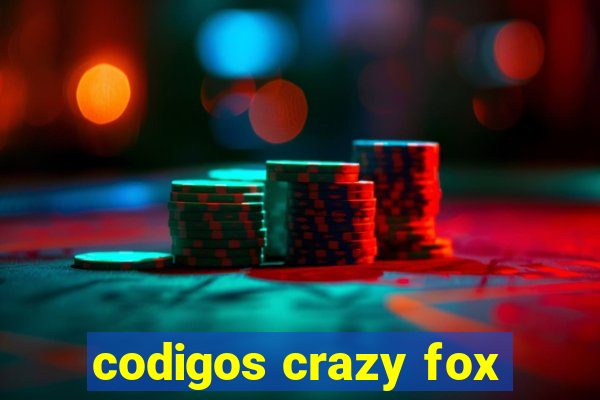 codigos crazy fox