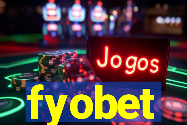 fyobet