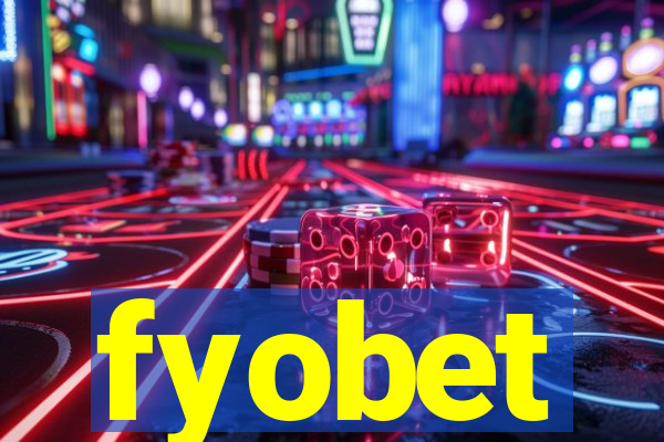 fyobet