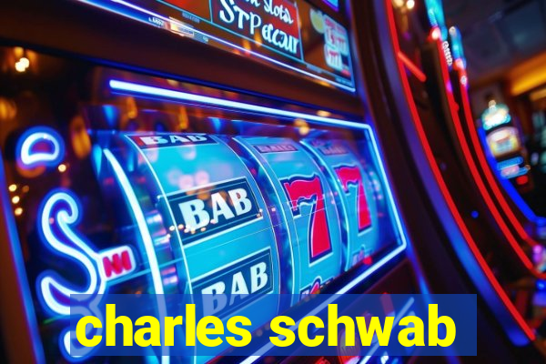 charles schwab