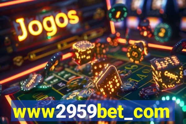 www2959bet_com