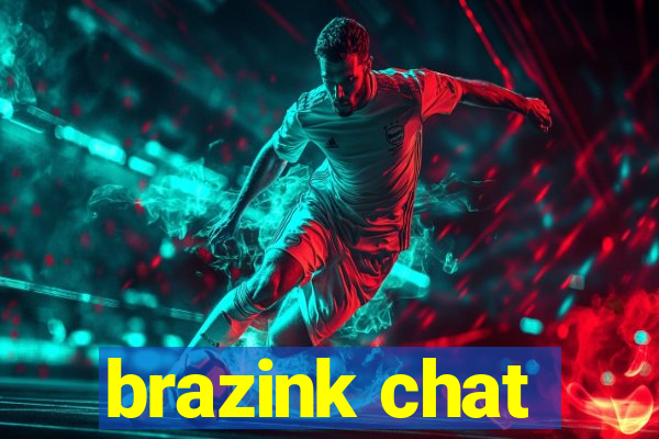 brazink chat