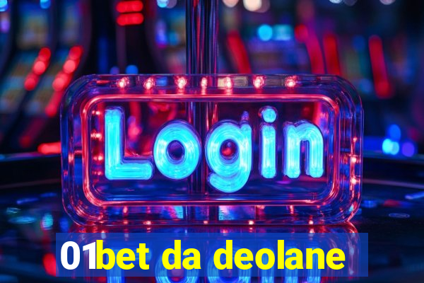 01bet da deolane