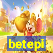 betepi