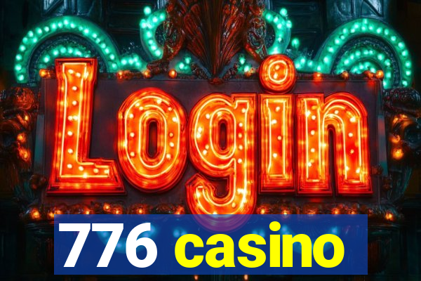 776 casino