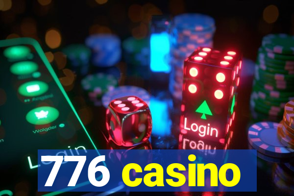 776 casino