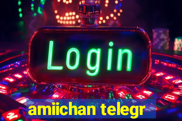 amiichan telegr