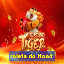 roleta do ifood