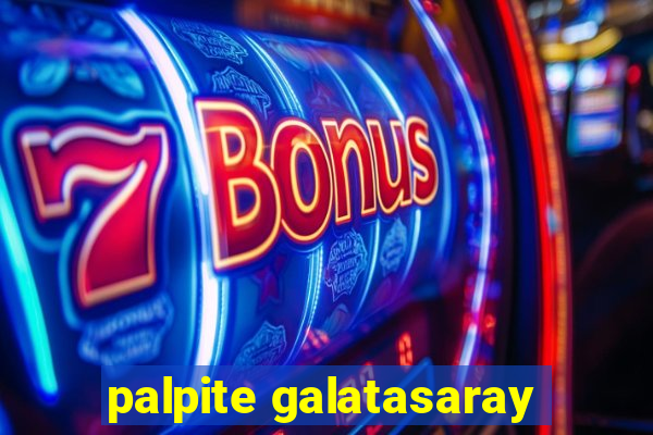 palpite galatasaray