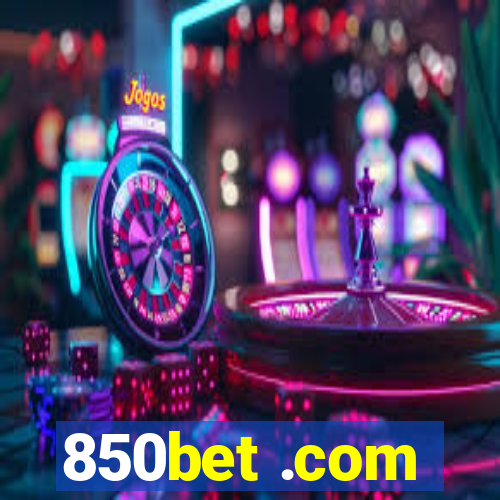 850bet .com