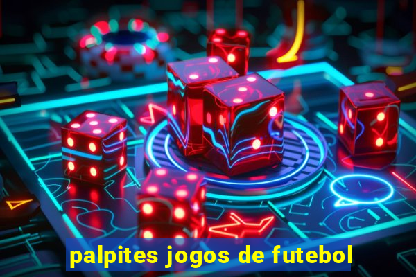 palpites jogos de futebol