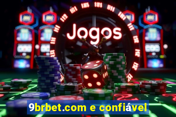 9brbet.com e confiável