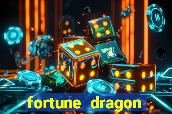 fortune dragon ganho certo