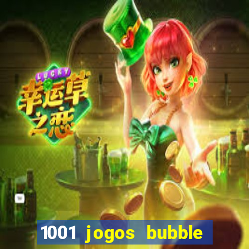 1001 jogos bubble shooter grátis