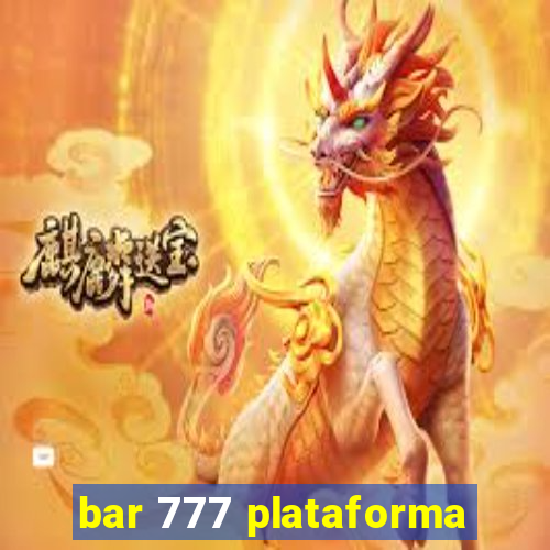 bar 777 plataforma