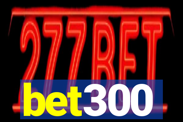 bet300