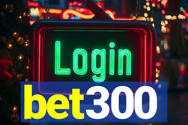 bet300